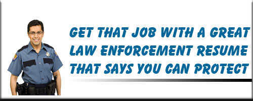 Law Enforcement Resume Service